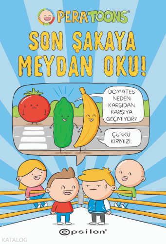 Son Şakaya Meydan Oku! | Pera Toons | Epsilon Yayınevi