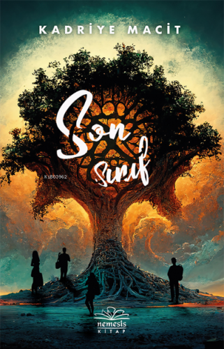 Son Sınıf | Kadriye Macit | Nemesis Kitap