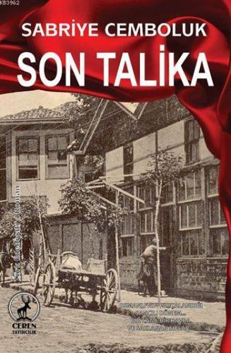 Son Talika | Sabriye Cemboluk | Ceren Yayıncılık ve Kitabevi