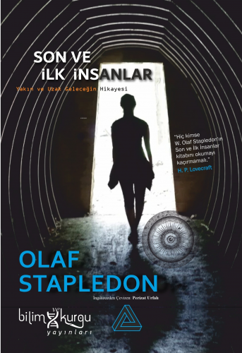 Son ve İlk İnsanlar | Olaf Stapledon | Bilim ve Kurgu Yayınları