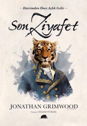 Son Ziyafet | Jonathan Grimwood | Kolektif Kitap