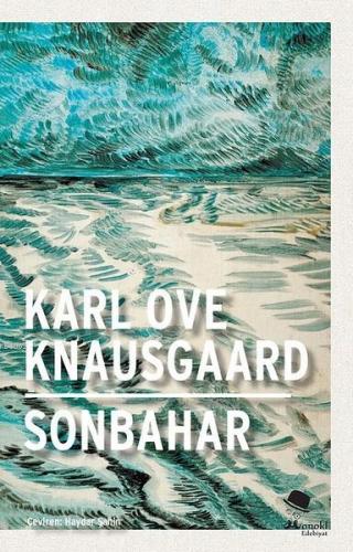 Sonbahar; (Ciltli) | Karl Ove Knausgaard | Monokl Yayınları