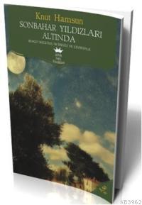 Sonbahar Yıldızları Altında | Knut Hamsun | Antik Yayınları