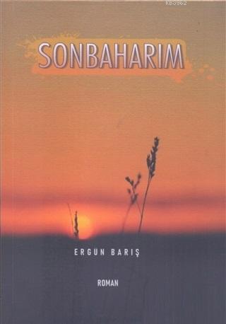 Sonbaharım | Ergün Barış | Can Yayınları (Ali Adil Atalay)