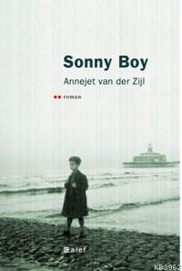 Sonny Boy | Annejet Van Der Zijl | Alef Yayınevi