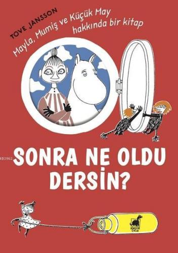 Sonra Ne Oldu Dersin? | Tove Jansson | Dinozor Çocuk