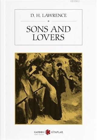 Sons and Lovers | D. H. Lawrence | Karbon Kitaplar