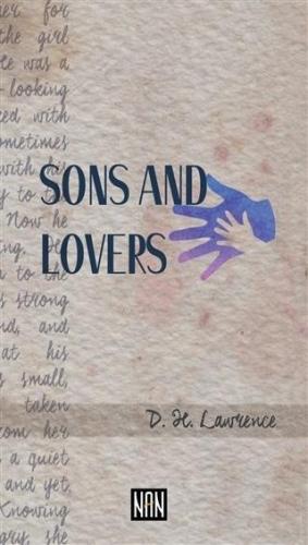 Sons And Lovers | D. H. Lawrence | Nan Kitap