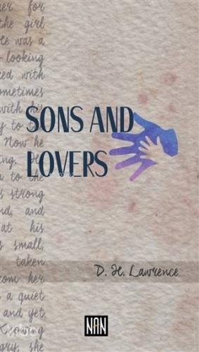 Sons And Lovers | D. H. Lawrence | Nan Kitap