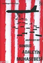 Sonsuz Adaletin Muhasebesi | Arundhati Roy | Everest Yayınları