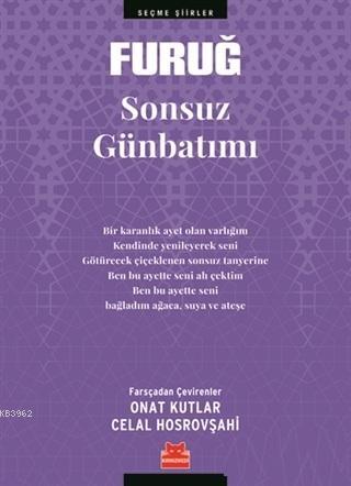 Sonsuz Günbatımı | Furuğ Ferruhzad | Kırmızıkedi Yayınevi