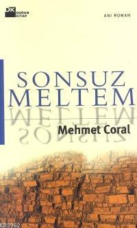 Sonsuz Meltem | Mehmet Coral | Doğan Kitap