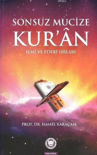 Sonsuz Mucize Kuran | İsmail Karaçam | M. Ü. İlahiyat Fakültesi Vakfı 