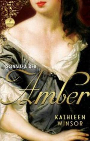 Sonsuza Dek Amber | Kathleen Winson | Artemis Yayınları