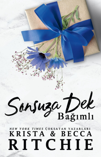 Sonsuza Dek Bağımlı | Becca Ritchie | Martı Yayınları