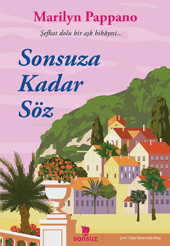 Sonsuza Kadar Söz | Marilyn Pappano | Sonsuz Kitap