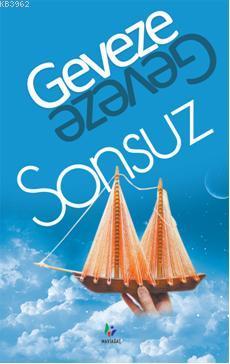 Sonsuz | Geveze | Mavi Ağaç Kültür Sanat Yayıncılık