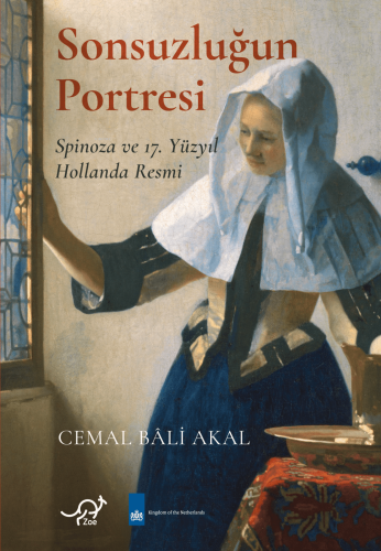 Sonsuzluğun Portresi;Spinoza ve 17. Yüzyıl Hollanda Resmi | Cemal Bali