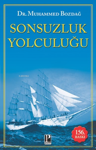 Sonsuzluk Yolculuğu | Muhammed Bozdağ | Pozitif Yayınları