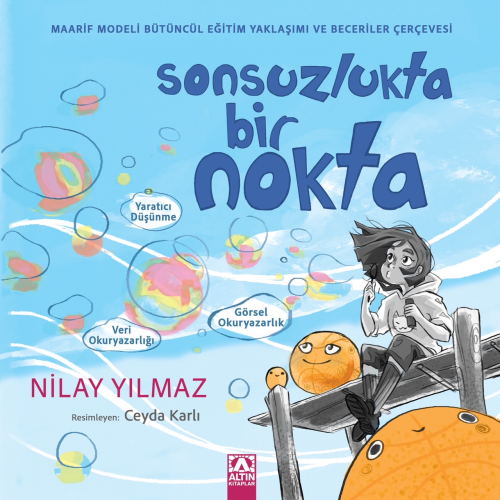 Sonsuzlukta Bir Nokta | Nilay Yılmaz | Altın Kitaplar