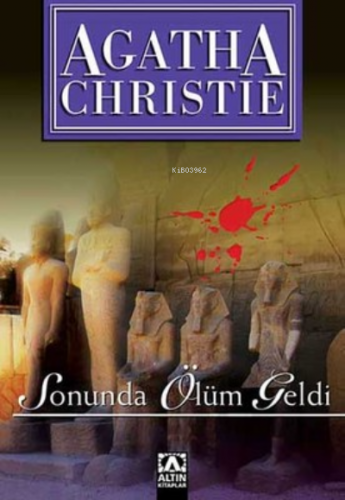 Sonunda Ölüm Geldi | Agatha Christie | Altın Kitaplar