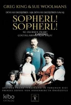 Sopherl Sopherl; Ne Olursun Ölme Çocuklarımız İçin Yaşa | Greg King | 