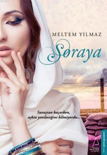 Soraya | Meltem Yılmaz | Destek Yayınları