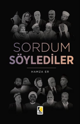 Sordum Söylediler | Hamza Er | Çıra Yayınları