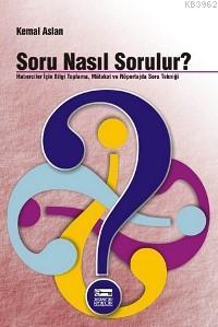 Soru Nasıl Sorulur? | Kemal Aslan | Anahtar Kitaplar