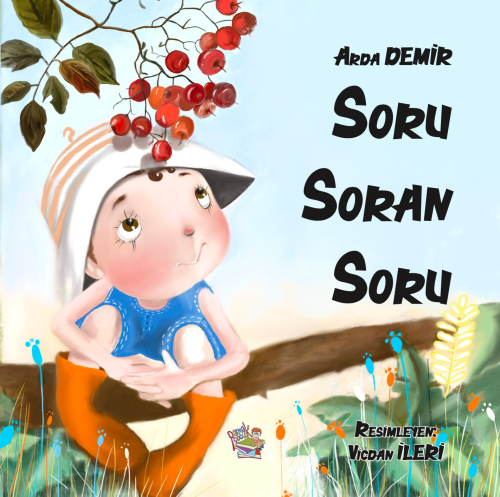 Soru Soran Çocuk | Arda Demir | Parmak Çocuk Yayınları