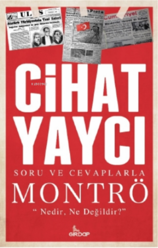 Soru ve Cevaplarla Montrö | Cihat Yaycı | Girdap Kitap