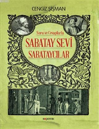 Soru ve Cevaplarla Sabatay Sevi - Sabataycılar | Cengiz Şişman | Koper