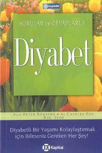 Sorular ve Cevaplarla - Diyabet | Peter Sönksen | Kapital Medya Hizmet