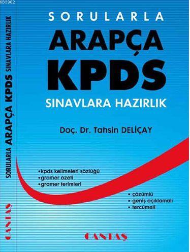 Sorularla Arapça KPDS | Tahsin Deliçay | Cantaş Yayınları