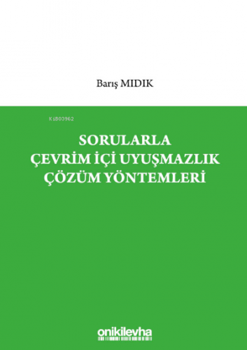 Sorularla Çevrim İçi Uyuşmazlık Çözüm Yöntemleri | Barış Mıdık | On İk