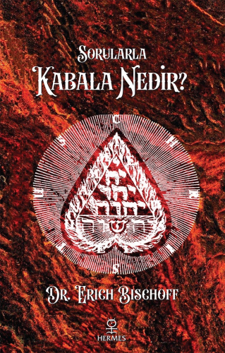 Sorularla Kabala Nedir? | Erich Bischoff | Hermes Yayınları