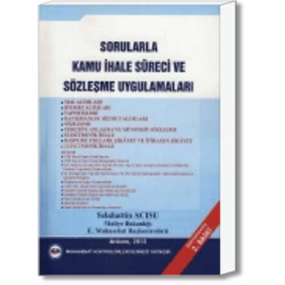 Sorularla Kamu İhale Süreci ve Sözleşme Uygulamaları | Selahattin Acıs