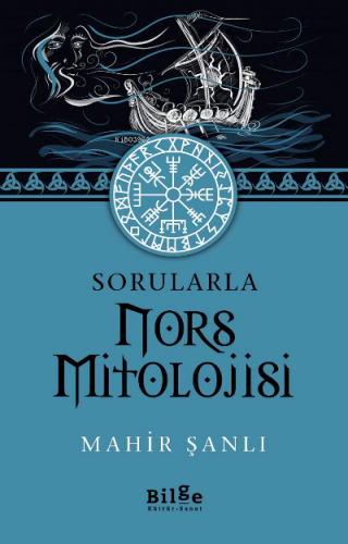 Sorularla Nors Mitolojisi | Mahir Şanlı | Bilge Kültür Sanat