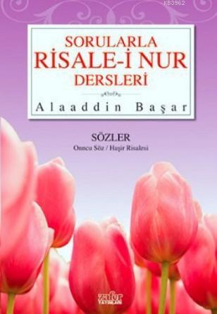 Sorularla Risale -i Nur Dersleri 3 | Alaaddin Başar | Zafer Yayınları