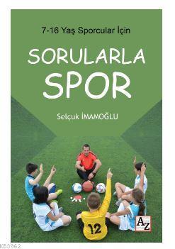 Sorularla Spor | Selçuk İmamoğlu | Az Kitap