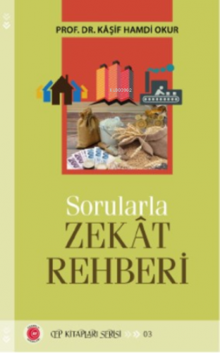 Sorularla Zekat Rehberi | Kaşif Hamdi Okur | Anadolu Ay Yayınları