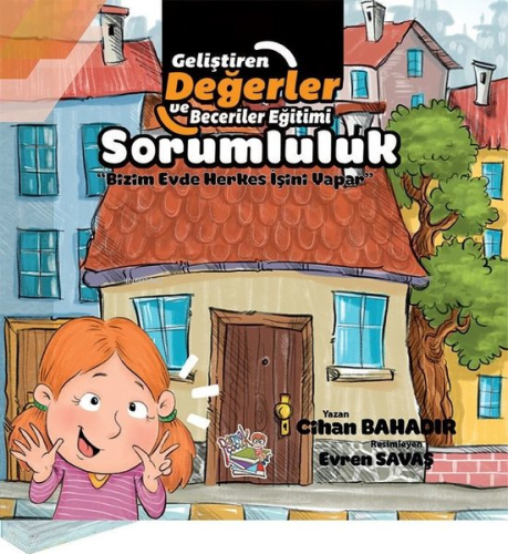 Sorumluluk - Bizim Evde Herkes İşini Yapar | Cihan Bahadır | Parmak Ço