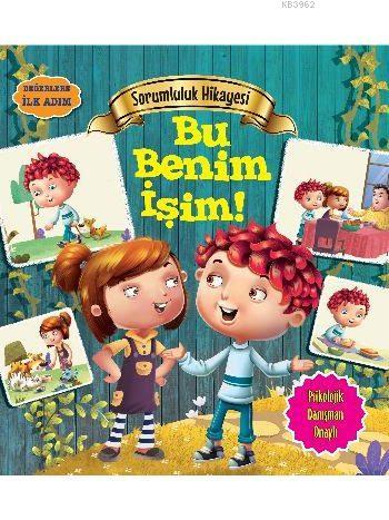 Sorumluluk Hikayesi - Bu Benim İşim; Değerlere İlk Adım | Tapasi De | 