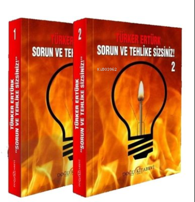 Sorun ve Tehlike Sizsiniz Seti - 2 Kitap Takım | Türker Ertürk | Doğu 