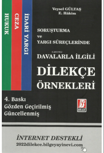 Soruşturma ve Yargı Süreçlerinde Davalarla İlgili Dilekçe Örnekleri Hu