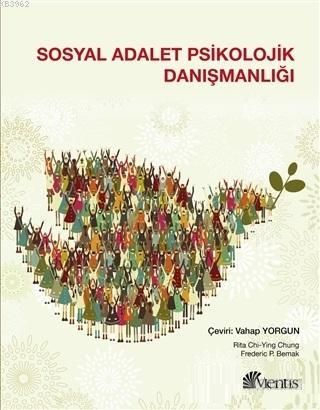 Sosyal Adalet Psikolojik Danışmanlığı | Rita Chi-Ying Chung | Mentis Y