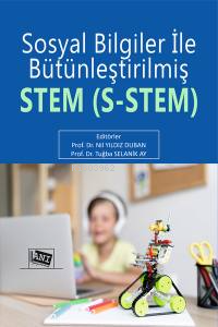 Sosyal Bilgiler İle Bütünleştirilmiş Stem (S- Stem) | Nil Yıldız Duban