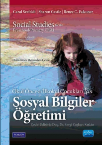 Sosyal Bilgiler Öğretimi; Okul Öncesi İlkokul Çocukları İçin | Carol S