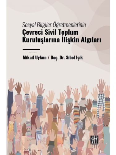 Sosyal Bilgiler Öğretmenlerinin Çevreci Sivil Toplum Kuruluşlarına İli