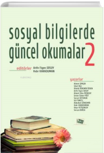 Sosyal Bilgilerde Güncel Okumalar 2 | Arife Figen Ersoy | Anı Yayıncıl